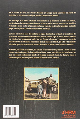 Detrás del Mito. Panzers, contra la marea