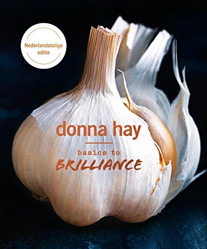 Donna hay - basics to brilliance