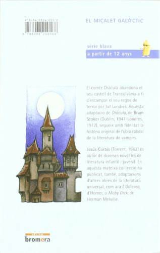 Dràcula: 117 (El Micalet Galàctic)