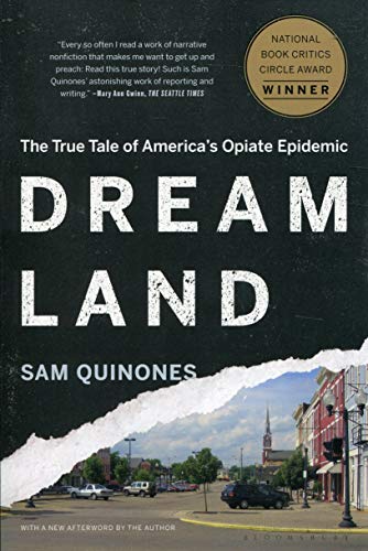 Dreamland: The True Tale of America's Opiate Epidemic