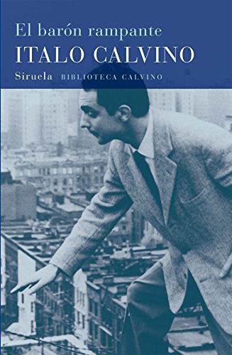 El barón rampante (Biblioteca Italo Calvino nº 5)