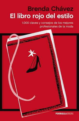 El libro rojo del estilo: 1.000 claves y consejos de los mejores profesionales de la historia (ATALAYA)