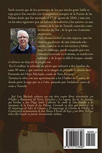 El marqués de la Fuente de las Palmas y el conde de Siete Fuentes: Confluencia de un pleito histórico (Fuentes documentales de don Alonso Chirino del Hoyo)