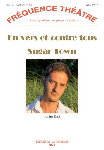 En Vers et Contre Tous - Sugar Town