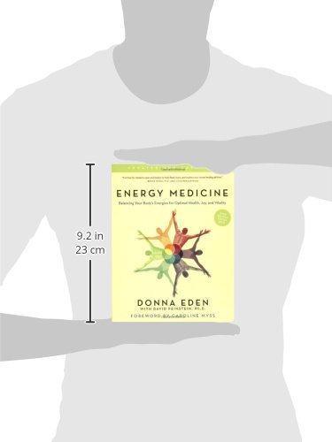 ENERGY MEDICINE UPDATED EXPAND: Balancing Your Body's Energies for Optimal Health, Joy, and Vitality Updated and Expanded