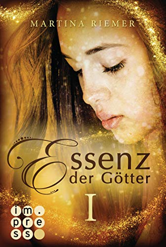 Essenz der Götter I (German Edition)