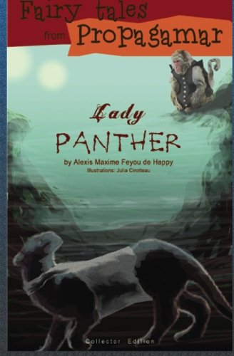 Fairy Tales from Propagamar: Lady panther
