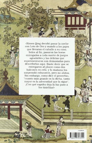 Flor de Ciruelo en Vasito de Oro. Jin Ping Mei: Libro de las Primaveras y Los Veranos (Áncora & Delfin)