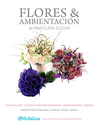 Flores y Ambientación: Guía de Flores - Clasificación por Temporada - Ambientaciones - Objetos