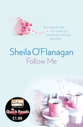 Follow Me: Treat yourself to a short and satisfying love story (Quick Reads 2011) (English Edition)