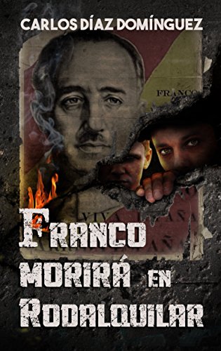 Franco morirá en Rodalquilar