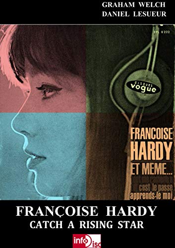 Françoise Hardy - Catch A Rising Star (English Edition)