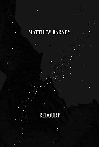 Franks, P: Matthew Barney: Redoubt