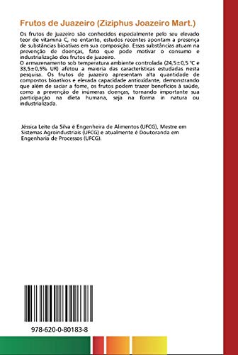 Frutos de Juazeiro (Ziziphus Joazeiro Mart.): Efeito do armazenamento nas características físico-químicas, compostos bioativos e capacidade antioxidante