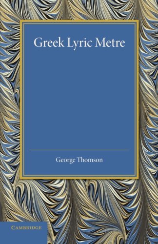 Greek Lyric Metre