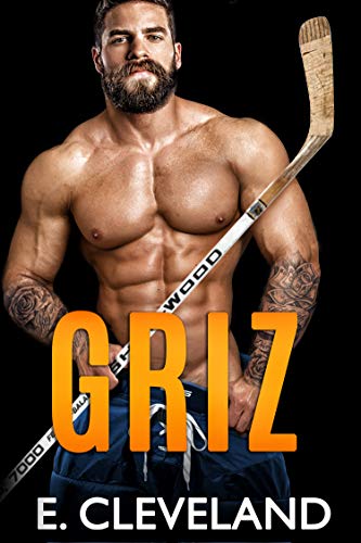 Griz: A Fake Relationship College Hockey Romance (English Edition)