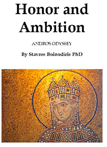 Honor and Ambition: Andros Odyssey (English Edition)