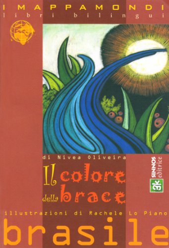 Il colore della brace (I mappamondi)