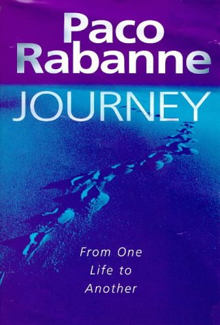 Journey: From One Life to Another