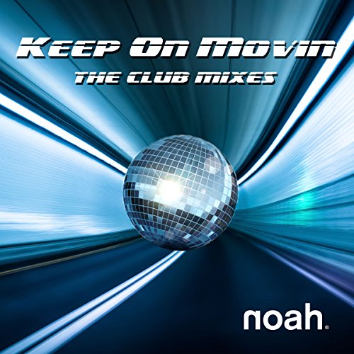 Keep On Movin' (Pashaa's Epic Revival Club Mix)