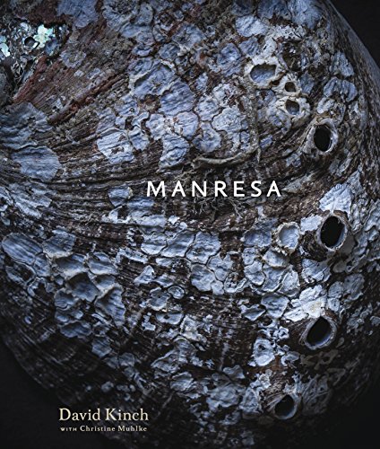 Kinch, D: Manresa: An Edible Reflection [a Cookbook]