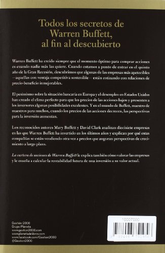 La cartera de acciones de Warren Buffett: En qué, cómo, cuándo y dónde invierte el maestro de maestros (Sin colección)