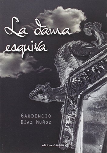 La dama esquiva (Narrativa Carena)