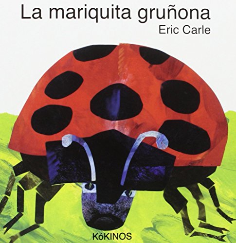 La mariquita gruñona