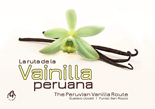 La ruta de la vainilla peruana