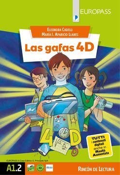 Las gafas 4D. Livello A1.2. Con e-book. Con espansione online