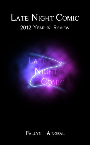 Late Night Comic: 2012 Year in Review (English Edition)