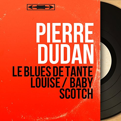 Le blues de tante Louise (feat. Jacques Denjean et son orchestre) [From "Un dur métier"]