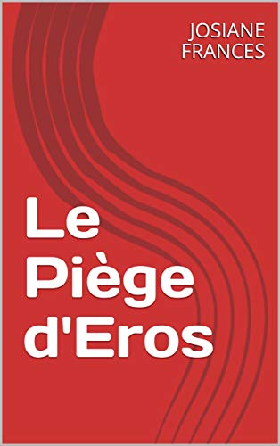 Le Piège d'Eros