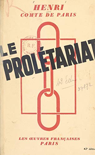 Le prolétariat (French Edition)