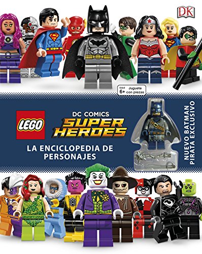 LEGO® DC Super Héroes Enciclopedia de personajes (LEGO | DC Superheroes)