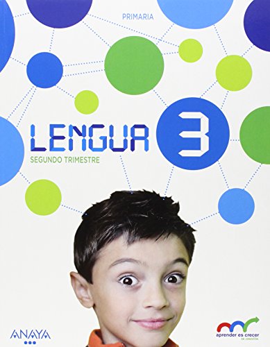 Lengua 3. Primer Trimestre (Aprender es crecer en conexión)