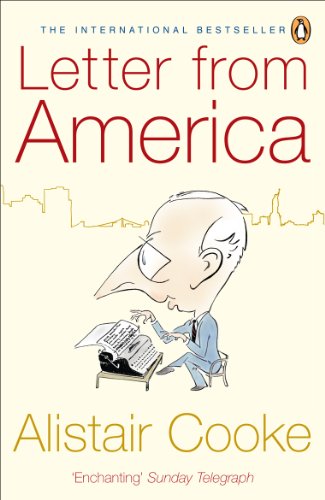 Letter from America: 1946-2004 (English Edition)