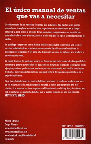 Lo que NO te cuentan en los libros de ventas: 20 verdades que necesitas saber urgentemente para vender más (COLECCION ALIENTA)