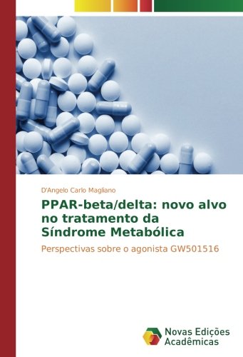 Magliano, D: PPAR-beta/delta: novo alvo no tratamento da Sín