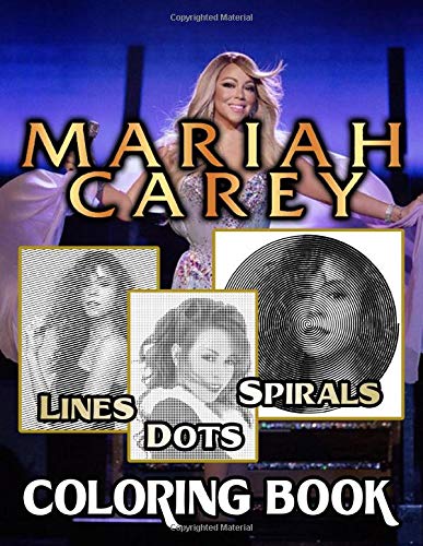 Mariah Carey Dots Lines Spirals Coloring Book: Stunning Adult Activity Diagonal Line, Spirals Books For Women And Men