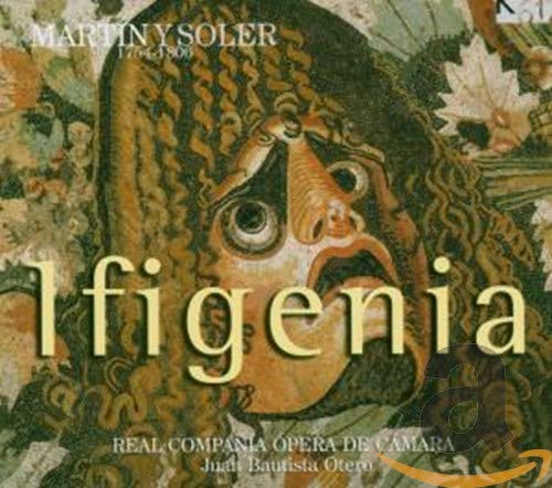 Martín y Soler : Ifigenia in Aulide