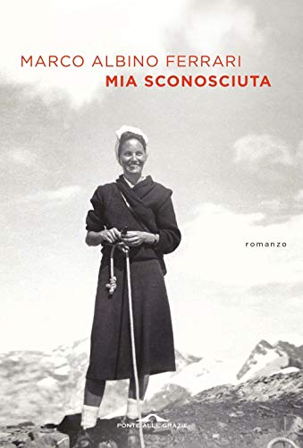 Mia sconosciuta (Scrittori)