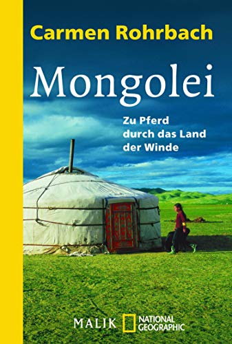 Mongolei: Zu Pferd durch das Land der Winde (German Edition)