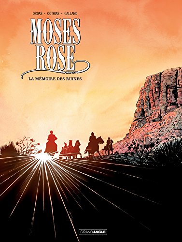 Moses Rose: La mémoire des ruines (French Edition)