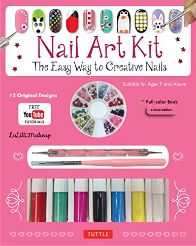 Nail Art Ebook: The Easy Way to Creative Nails (12 designs with online videos) (English Edition)