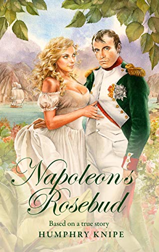 Napoleon's Rosebud (English Edition)