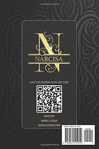 Narcisa: Narcisa Name Planner, Calendar, Notebook ,Journal, Golden Letter Design With The Name Narcisa