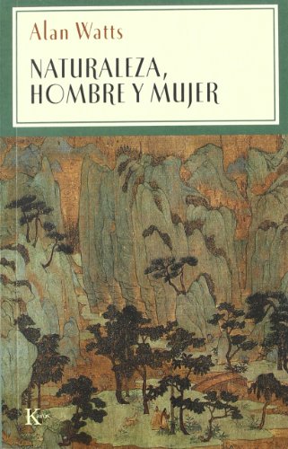 Naturaleza, Hombre Y Mujer (Sabiduría Perenne)