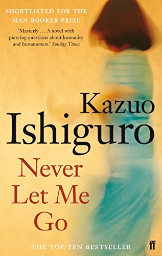 Never Let Me Go (English Edition)