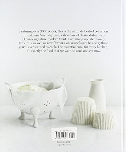 NEW CLASSICS: A Definitive Collection of Classics for Every Modern Cook from Donna Hay Magazine